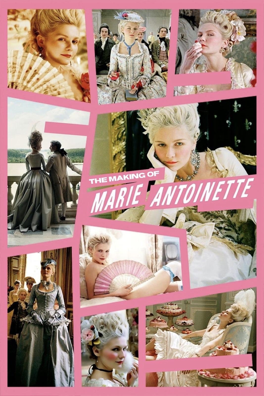 Постер The Making of Marie Antoinette